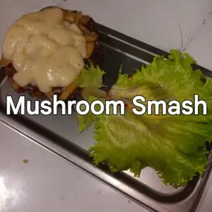 Double Smash Mushroom Burger